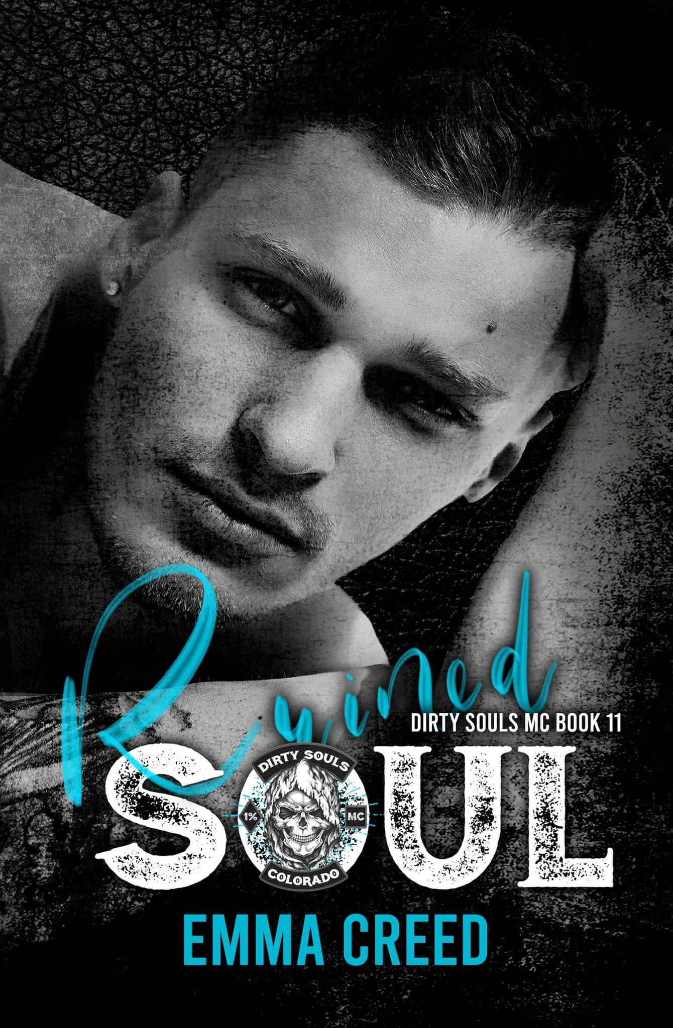 Ruined Soul (The Dirty Souls MC #11)