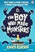 The Boy Who Made Monsters