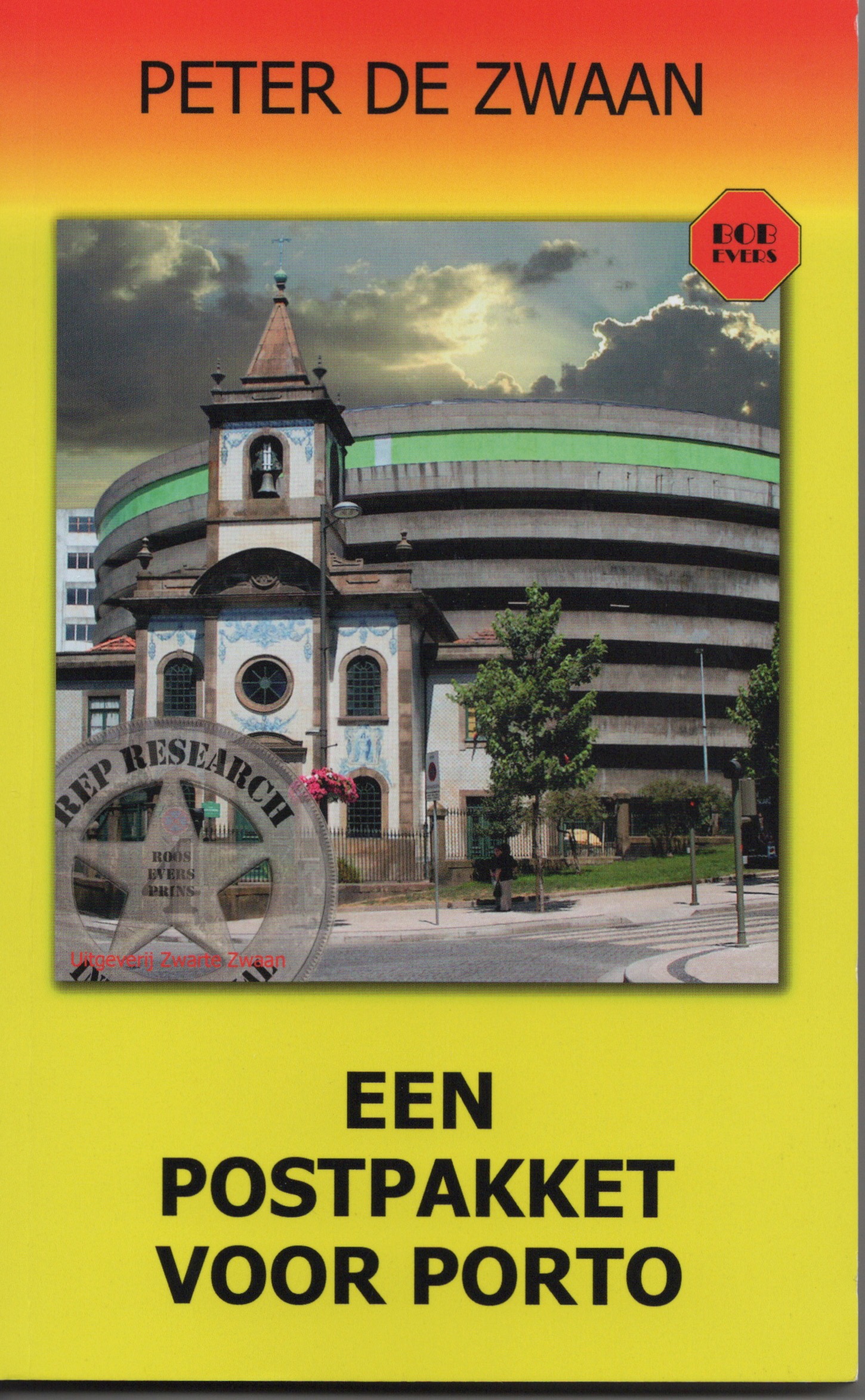 Een postpakket voor Porto (Bob Evers, #71)