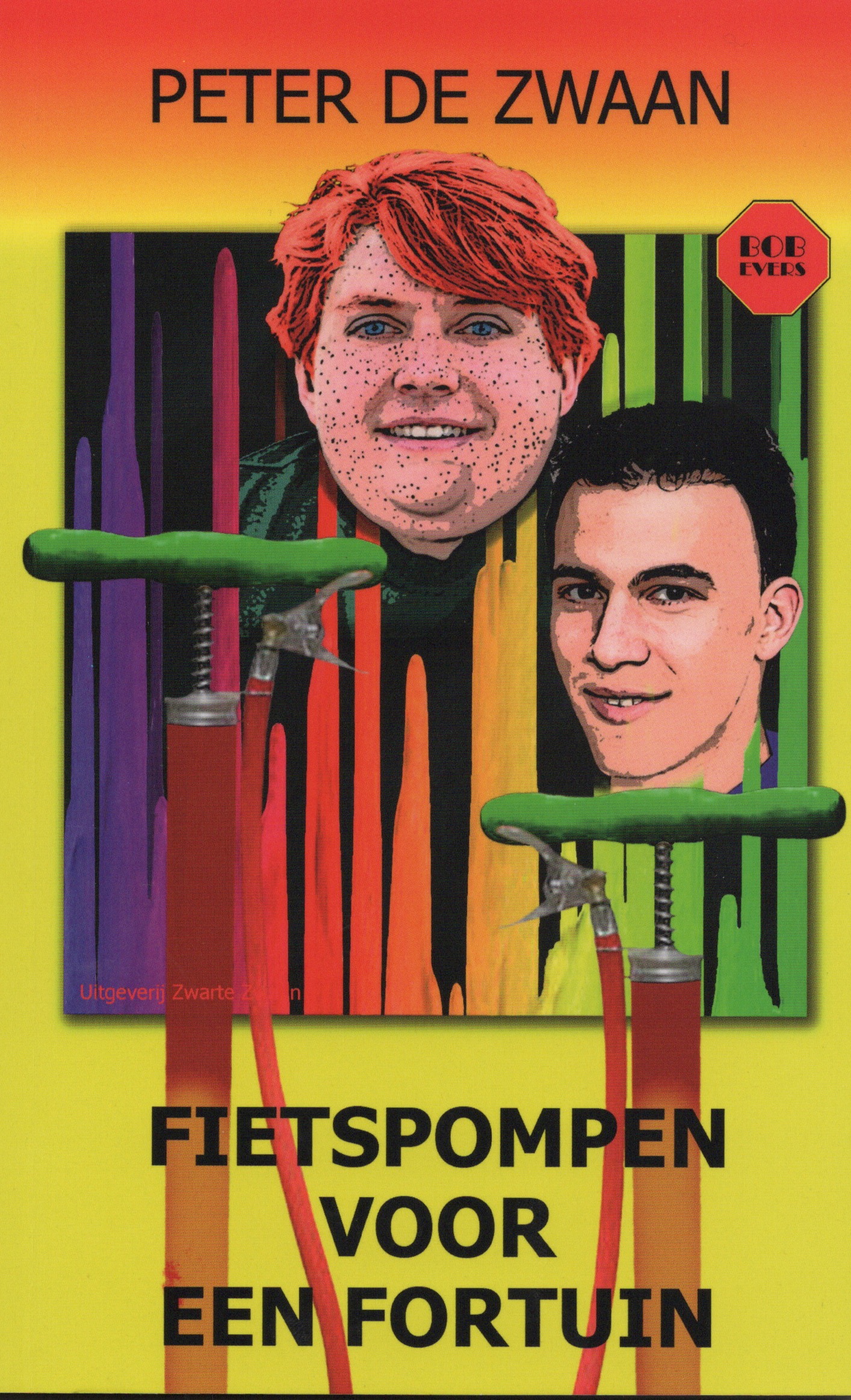 Fietspompen voor een fortuin (Bob Evers, #72)