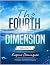The Fourth Dimension