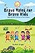 Brave Tales for Brave Kids:...