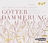 Götter­dämmerung by Richard Wagner