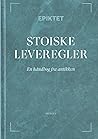 Stoiske leveregler: En håndbog fra antikken