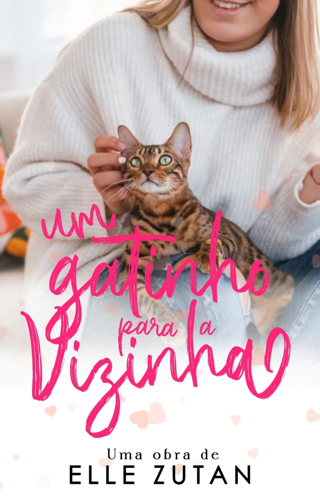 Um gatinho para a vizinha: CONTO (Contos que não são o que parecem) (Portuguese Edition)
