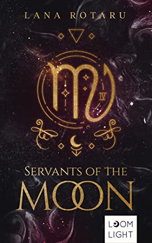 Servants of the Moon (Zodiac, #1)