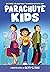 Parachute Kids: A Graphic N...