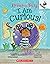 I Am Curious: An Acorn Book...