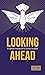 Looking Ahead: A Catholic Handbook for School Students