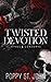 Twisted Devotion