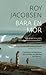 Bara en mor (Ingrid Barrøy, #4)
