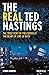 The Real Ted Hastings: The True Story of the Copper at the Heart of Line of Duty