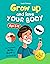Grow Up and Love Your Body!...
