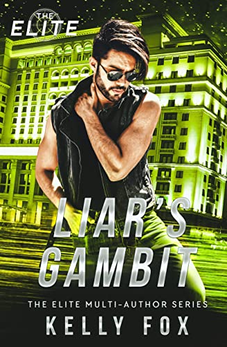 Liar’s Gambit (The Elite #5)