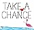 Take a Chance