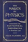 The Magick of Phy...