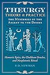 Theurgy: Theory a...