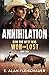 Annihilation: How the West Was Won and Lost: Book Two