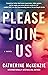 Please Join Us: A Novel