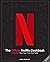 The Official Netflix Cookbook: 70 Recipes from Your TV to Your Table