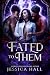 Fated To Them (Forbidden Lo...