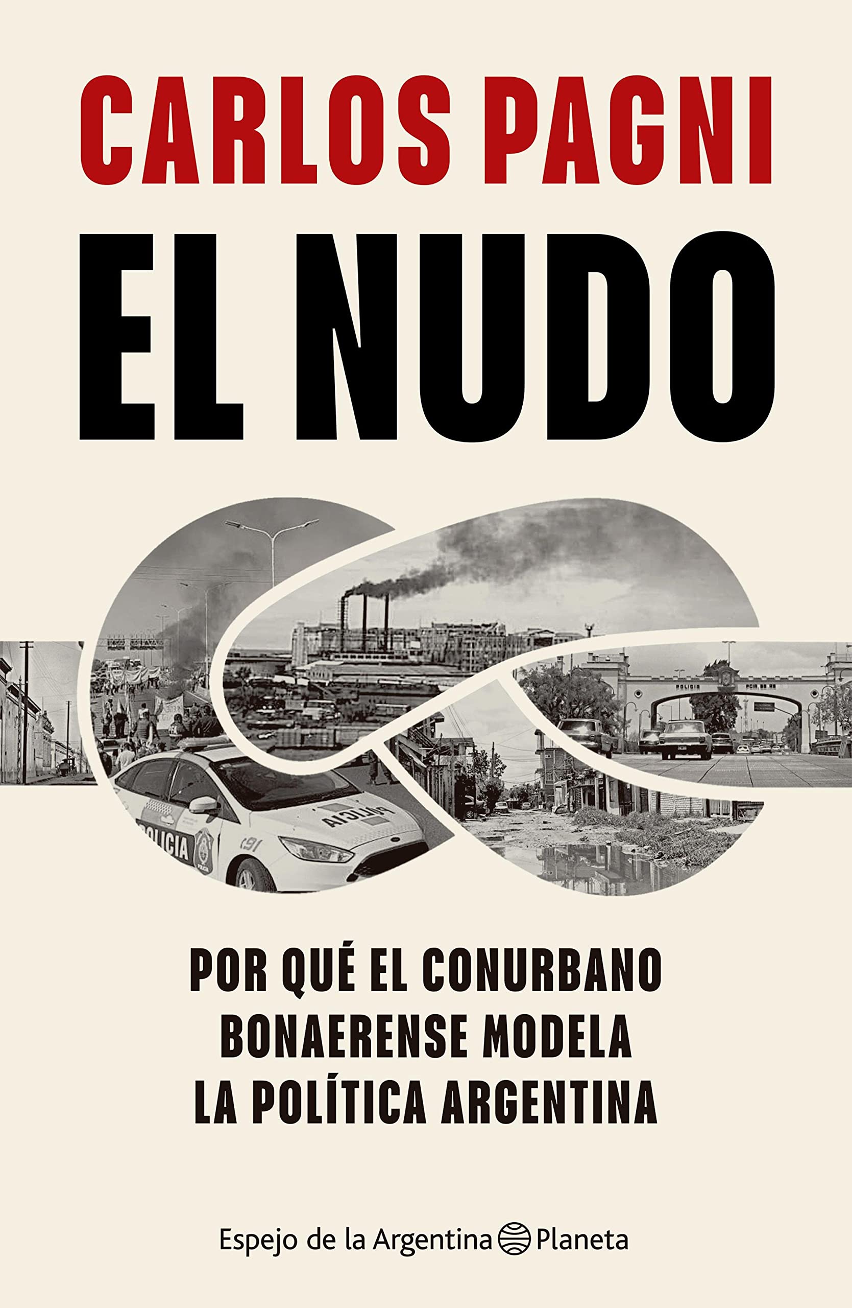 El nudo (Espejo de la Argentina) (Spanish Edition)