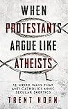 When Protestants ...