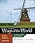 Ways of the World for the A...