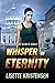 Whisper of Eternity (Silent...