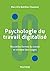 Psychologie du travail digi...