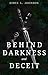 Behind Darkness and Deceit: Behind, Beneath, Beyond (Ruin of Realms Book 1)