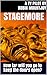 STAGEMORE: How far will you go to keep the doors open? (Series TV Pilot: THEATER TO DIE FOR Book 1)