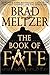 The Book of Fate by Brad Meltzer