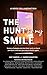 The Hunt for My Smile by Amy Sameck