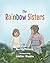 THE RAINBOW SISTERS (A ZAYD...