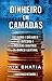 Dinheiro em camadas: Do our...