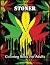 Stoner Coloring Book For Adults: Discover a World of Color with this Inspiring Stoner Coloring Book