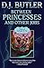 Between Princesses and Other Jobs (Indrajit & Fix Book 2)