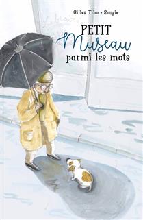 Petit Museau parmi les mots (Hardcover)