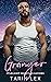 Granger (Starlight Mountain Saviors #1)