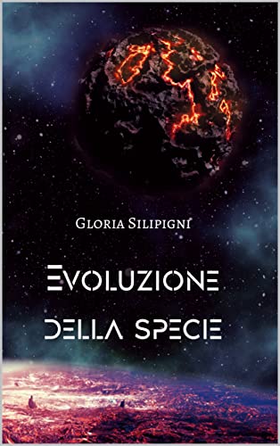 Evoluzione della Specie (Italian Edition)