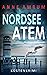 Nordsee Atem (Die Nordsee-K...