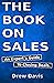 The Book On Sales: An Exper...