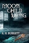 Moon Child Rising
