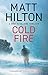 Cold Fire (A Grey and Villere Thriller, 10)
