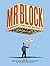 Mr. Block: The Subversive Comics and Writings of Ernest Riebe