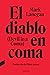 El diablo en coma (Spanish Edition)