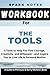 Workbook for Phil Stutz & B...