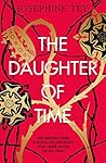 The Daughter of Time by Josephine Tey