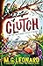 Clutch (The Twitchers, #3)